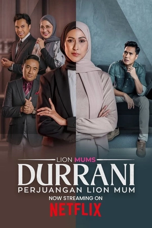 Durrani: Cuộc Đấu Tranh Của Sư Tử Mẹ