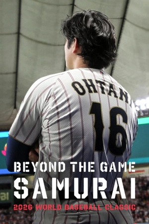 Phía sau trận đấu: Samurai – World Baseball Classic 2026